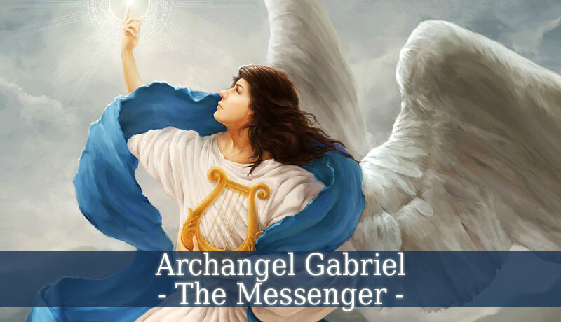 You are currently viewing Gabriel: The Messenger Angel