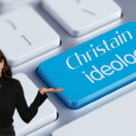 Understanding Two Types of Christian Ideologies