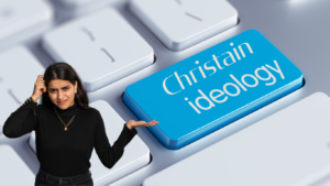 Read more about the article Understanding Two Types of Christian Ideologies