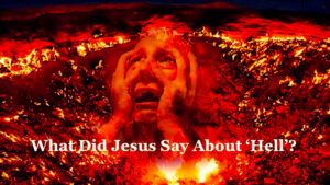 Read more about the article What Does the Bible Say About Hell?