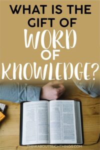 Read more about the article The Word of Knowledge – I