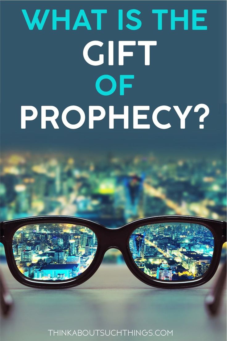 You are currently viewing The Gift Of Prophecy – I