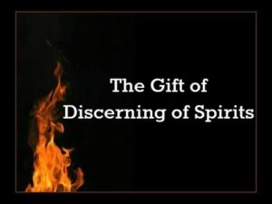 Read more about the article The Gift Of Discerning Of Spirits – I